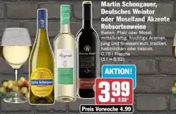 AEZ Martin Schongauer, Deutsches Weintor oder Moselland Akzente Rebsortenweine Angebot