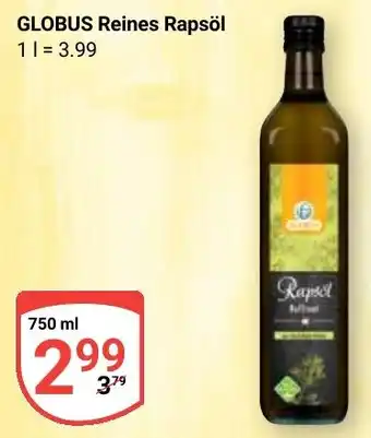 Globus GLOBUS Reines Rapsöl Angebot