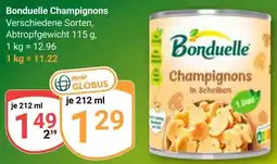 Globus Bonduelle Champignons Angebot