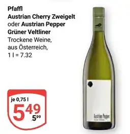 Globus Pfaffl Austrian Cherry Zweigelt oder Austrian Pepper Grüner Veltliner Angebot