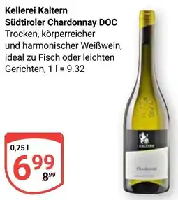 Globus Kellerei Kaltern Südtiroler Chardonnay DOC Angebot