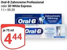 Globus Oral-B Zahncreme Professional oder 3D White Express Angebot
