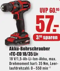 B1 Discount Baumarkt Einhell Akku-Bohrschrauber TC-CD 18/35 Li Angebot