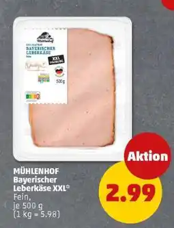 PENNY MÜHLENHOF Bayerischer Leberkäse XXL Angebot