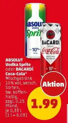 PENNY Absolut Vodka Sprite oder Bacardi Coca Cola Angebot