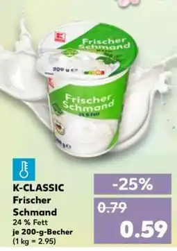 Kaufland K-CLASSIC Frischer Schmand Angebot