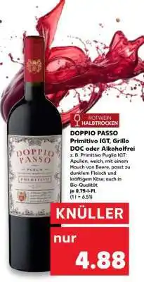 Kaufland DOPPIO PASSO Primitivo IGT, Grillo DOC oder Alkoholfrei Angebot