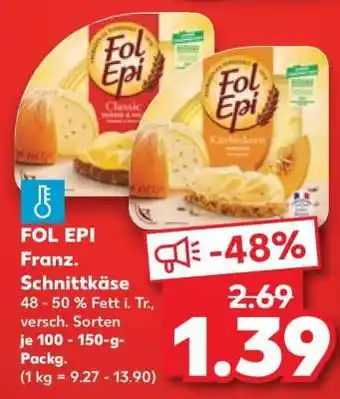 Kaufland FOL EPI Franz. Schnittkäse Angebot