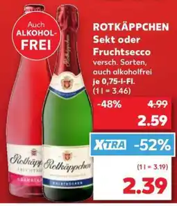 Kaufland Rotkäppchen Sekt oder Fruchtsecco Angebot