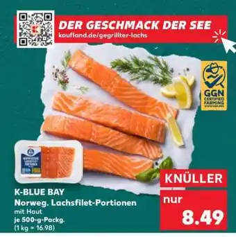 Kaufland K-BLUE BAY Norweg. Lachsfilet- Portionen Angebot