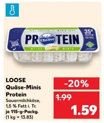 Kaufland LOOSE Quäse-Minis Protein Angebot