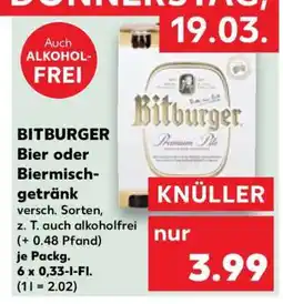 Kaufland BITBURGER Bier oder Biermischgetränk Angebot