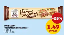 PENNY TANTE FANNY Frischer Flammkuchenteig Angebot
