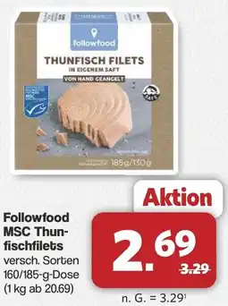 Famila Nord West Followfood MSC Thunfischfilets Angebot