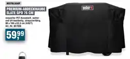 Handelshof weber PREMIUM-ABDECKHAUBE SLATE GPD 76 CM Angebot