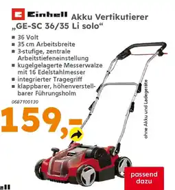 Globus Baumarkt Einhell Akku Vertikutierer ,GE-SC 36/35 Li solo" Angebot