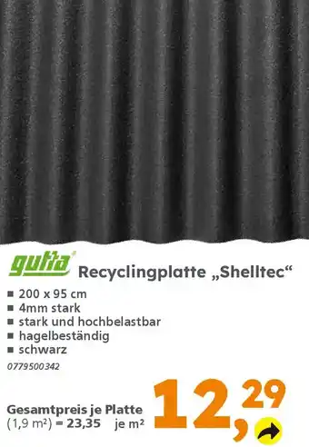 Globus Baumarkt gutta Recyclingplatte ,,Shelltec" Angebot