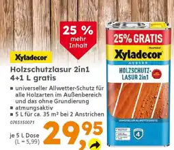 Globus Baumarkt Xyladecor Holzschutzlasur 2in1 4+1 L gratis Angebot
