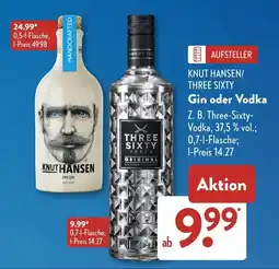 Aldi Süd KNUT HANSEN/ THREE SIXTY Gin oder Vodka Angebot
