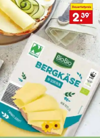 Netto Marken-Discount BioBio Bio-Bergkäse Scheiben Angebot