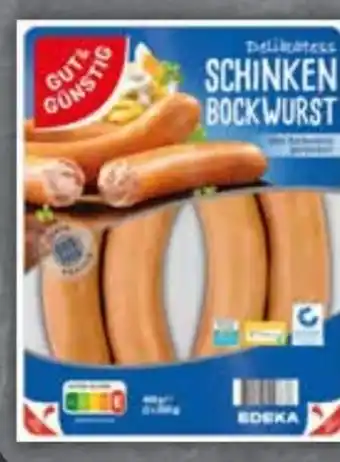 Edeka Gut & Günstig Delikatess-Schinken-Bockwurst Angebot