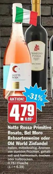 HIT Ullrich Notte Rossa Primitivo Rosato, Bel Moro Rebsortenweine oder Old World Zinfandel 0,75L Angebot