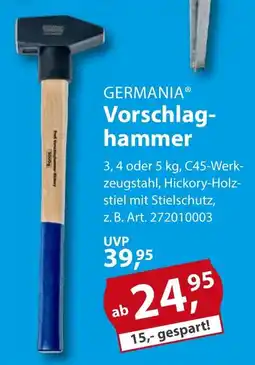 Sonderpreis Baumarkt GERMANIA Vorschlaghammer Angebot
