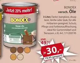 Sonderpreis Baumarkt BONDEX versch. Öle Angebot