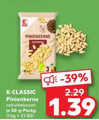 Kaufland K-classic pinienkerne Angebot