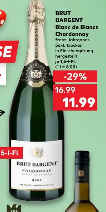 Kaufland Brut dargent blanc de blancs chardonnay Angebot