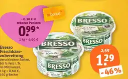 tegut Bresso frischkäsezubereitung Angebot