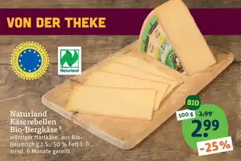tegut Naturland käserebellen bio-bergkäse Angebot