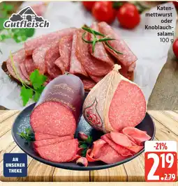 Marktkauf Gutfleisch katenmettwurst Angebot