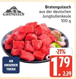 Marktkauf Gutfleisch bratengulasch Angebot