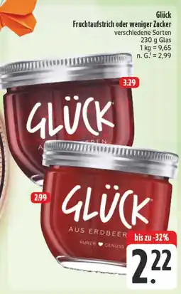 Edeka Glück fruchtaufstrich oder weniger zucker Angebot