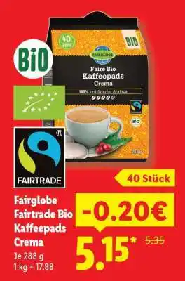 Lidl Fairglobe Fairtrade Bio Kaffeepads Crema Angebot