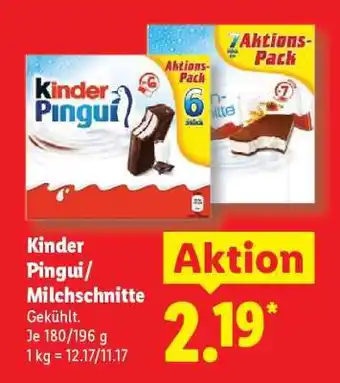 Lidl Kinder Pingui/ Milchschnitte Angebot