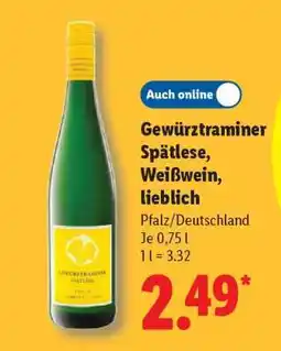 Lidl Gewürztraminer Spätlese, Weißwein, lieblich Angebot