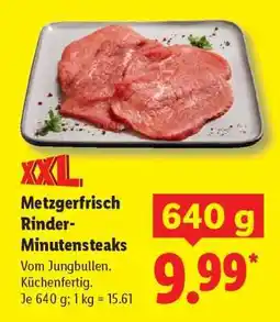 Lidl XXL Metzgerfrisch Rinder-Minutensteaks Angebot