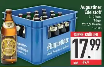 Edeka Augustiner Edelstoff Angebot