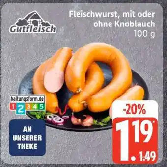 Edeka Fleischwurst, mit oder ohne Knoblauch Angebot