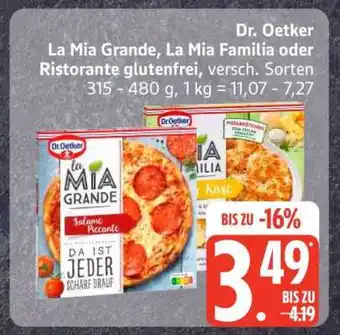 Edeka Dr. Oetker La Mia Grande, La Mia Familia oder Ristorante glutenfrei Angebot