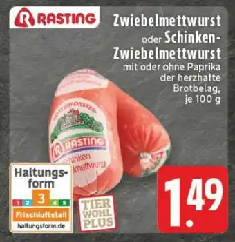 Edeka Rasting Zwiebelmettwurst oder Schinken-Zwiebelmettwurst Angebot