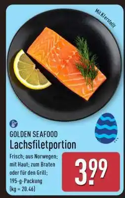 Aldi Nord GOLDEN SEAFOOD Lachsfiletportion Angebot