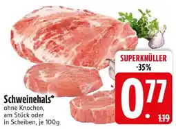 Edeka Schweinehals Angebot
