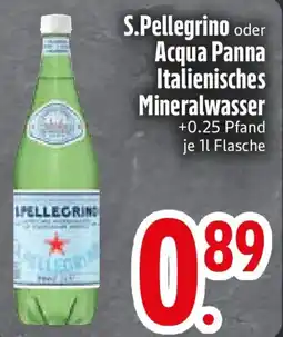Edeka S.Pellegrino oder Acqua Panna Italienisches Mineralwasser Angebot