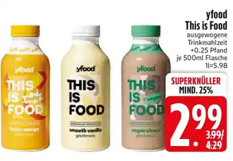 Edeka yfood This is Food Angebot
