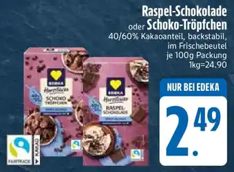 Edeka Raspel-Schokolade oder Schoko-Tröpfchen Angebot