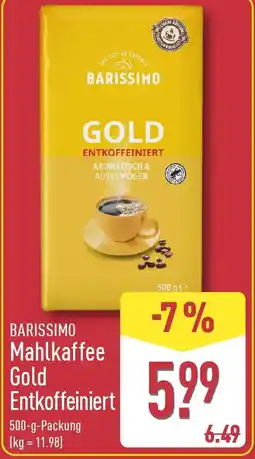 Aldi Nord BARISSIMO Mahlkaffee Gold Entkoffeiniert Angebot