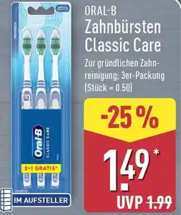 Aldi Nord ORAL-B Zahnbürsten Classic Care Angebot